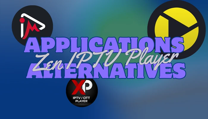 Applications alternatives à zen iptv player