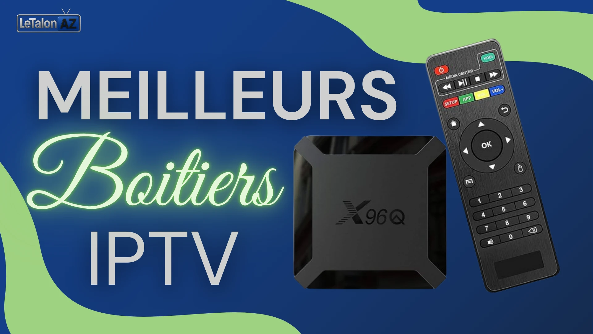 meilleurs boitiers iptv​