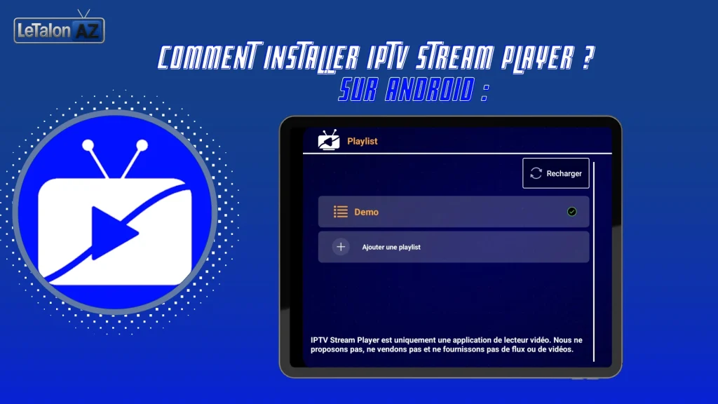 Comment installer IPTV Stream player?